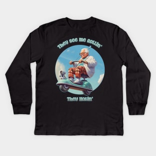 They See Me Rollin', They Hatin' - Flying Geezer Kids Long Sleeve T-Shirt